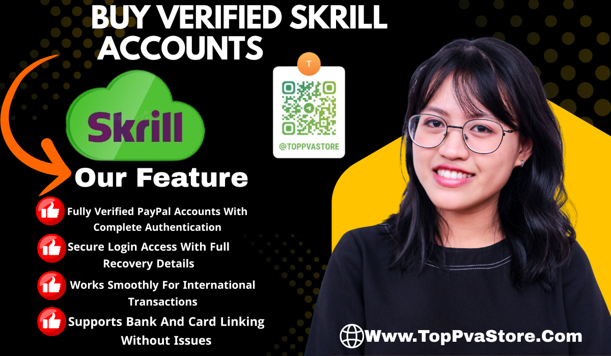 Buy Verified Skrill Accounts